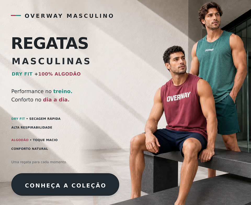 Overway | Roupas Fitness e Casuais com Fabricação Própria