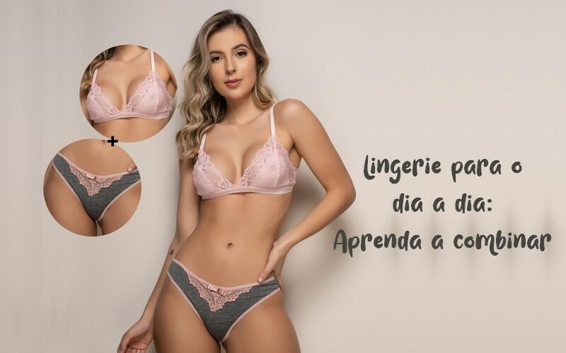 Lingerie b�sica para o dia a dia