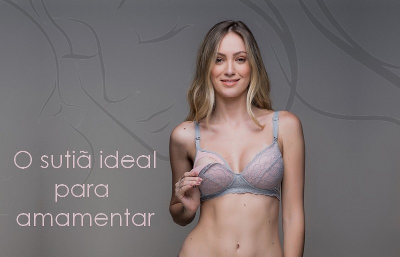 Dia das m�es: o suti� ideal para voc� amamentar