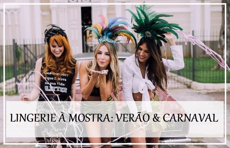 Lingerie � mostra: para o ver�o e carnaval!