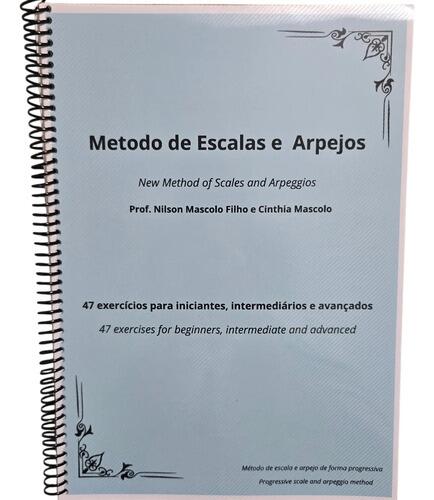 Comprar Método De Escalas E Arpejos Progressivo Flauta Transversal - a ...