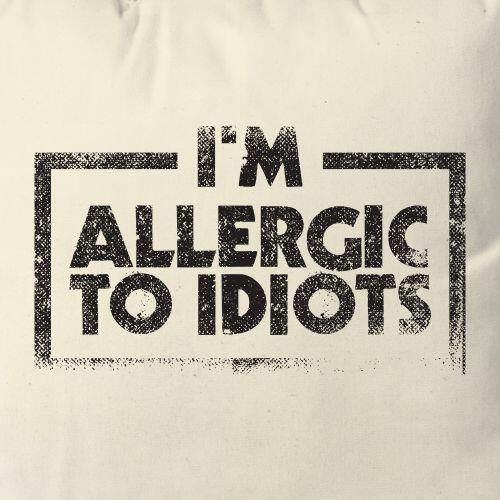 Almofada Allergic To Idiots