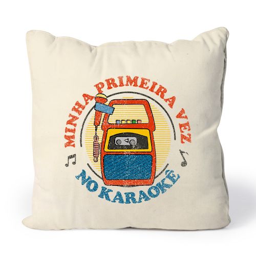 Almofada Meu Primeiro Karaok�