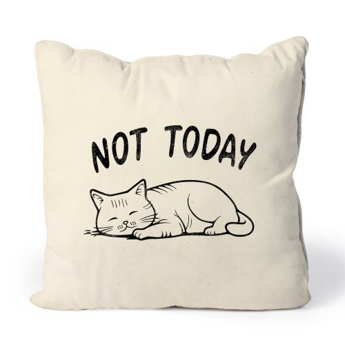 Almofada Not Today