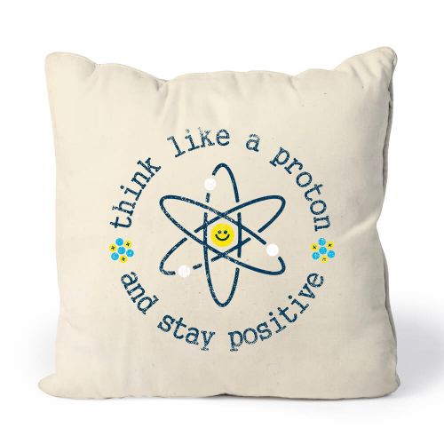 Almofada Think Like A Proton
