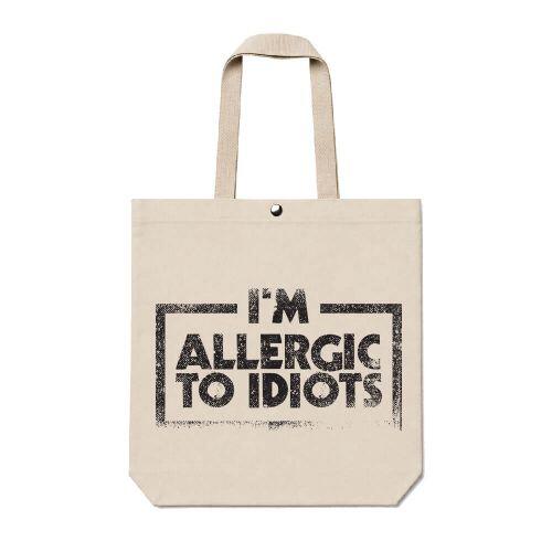 Ecobag Allergic To Idiots