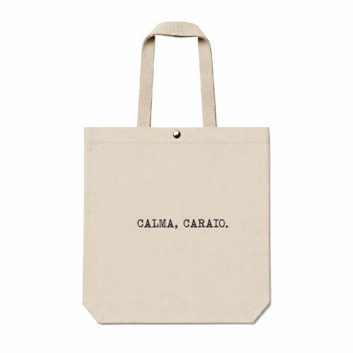Ecobag Calma Caraio
