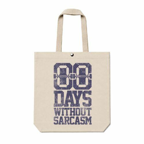 Ecobag Days Without Sarcasm
