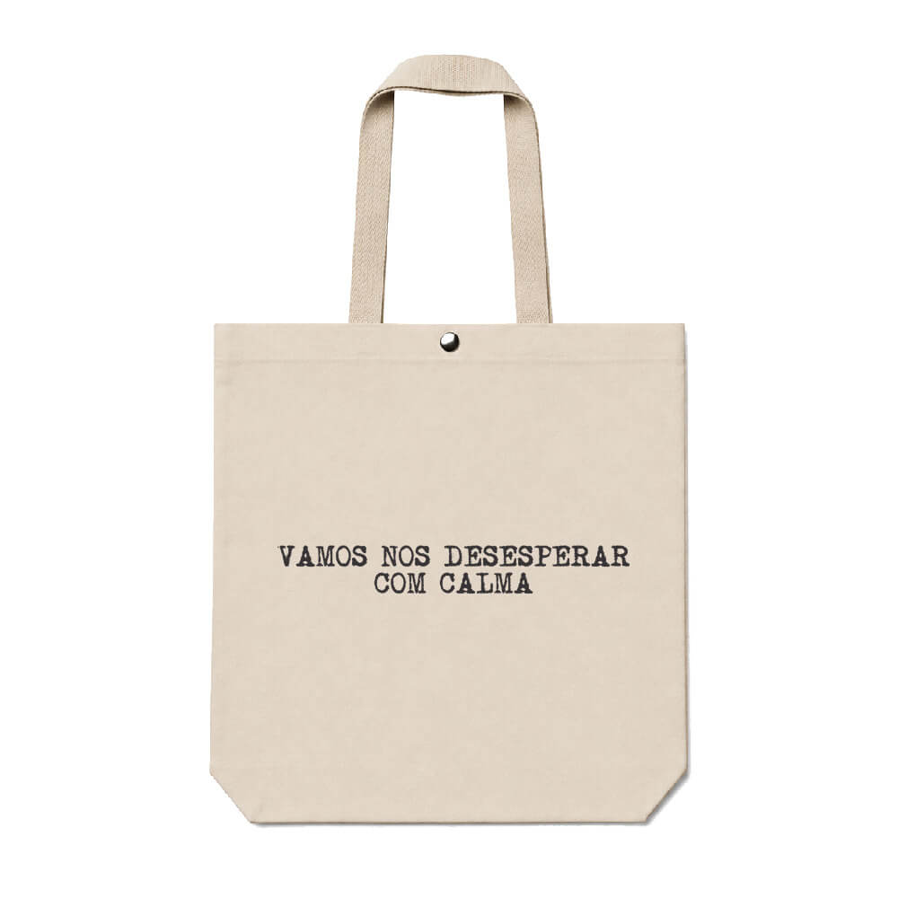 Ecobag Desesperar Com Calma