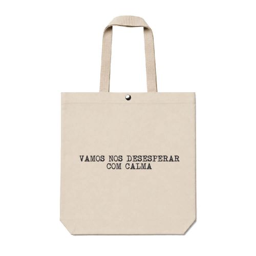Ecobag Desesperar Com Calma