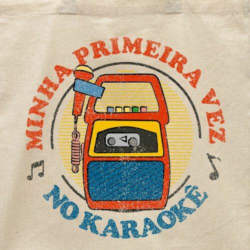 Ecobag Meu Primeiro Karaokê