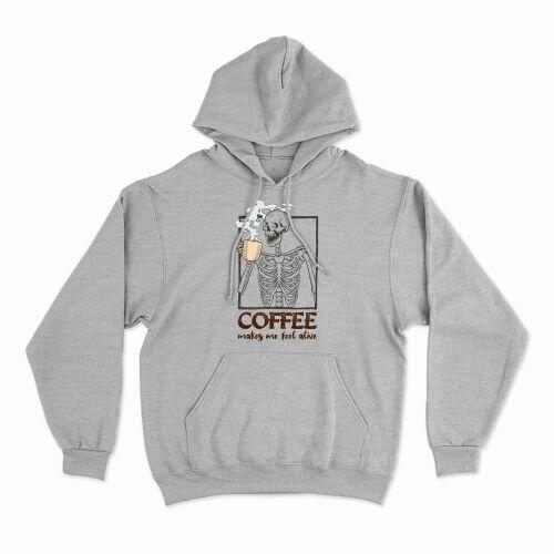 Moletom Com Capuz Coffee Makes Me Feel Alive