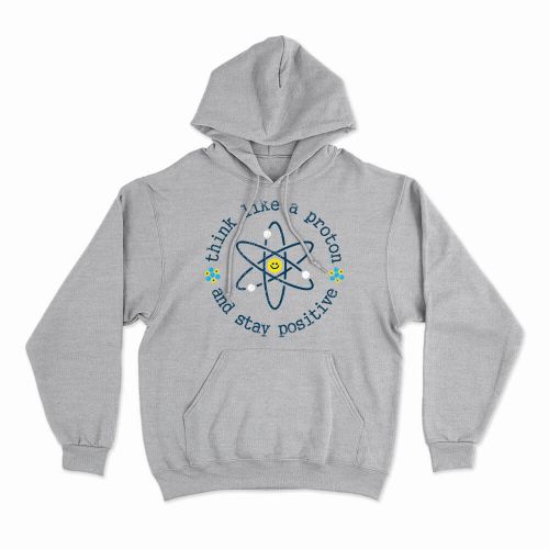 Moletom Com Capuz Think Like A Proton