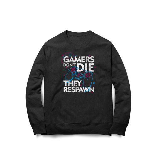 Moletom Gamers Don't Die
