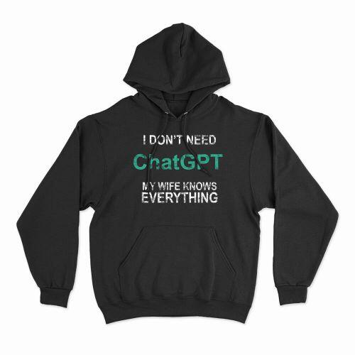 Moletom Com Capuz I Don't Need ChatGPT