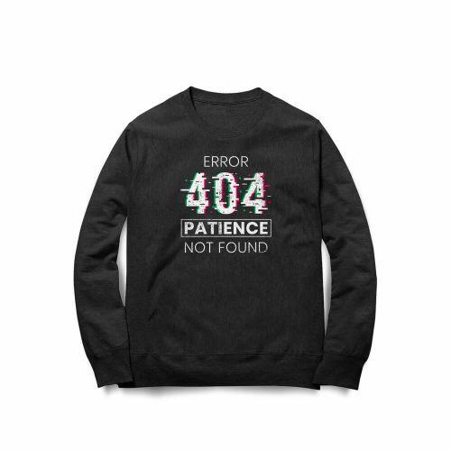 Moletom Patience Not Found