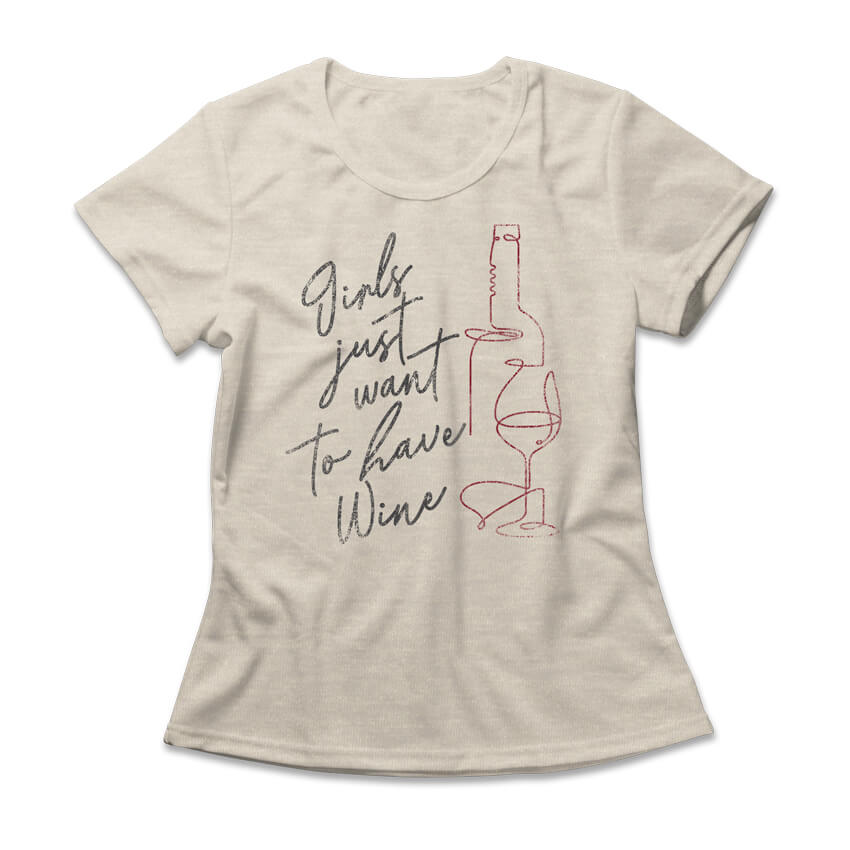 Camiseta Feminina Girls Have Wine