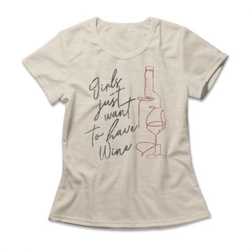 Camiseta Feminina Girls Have Wine