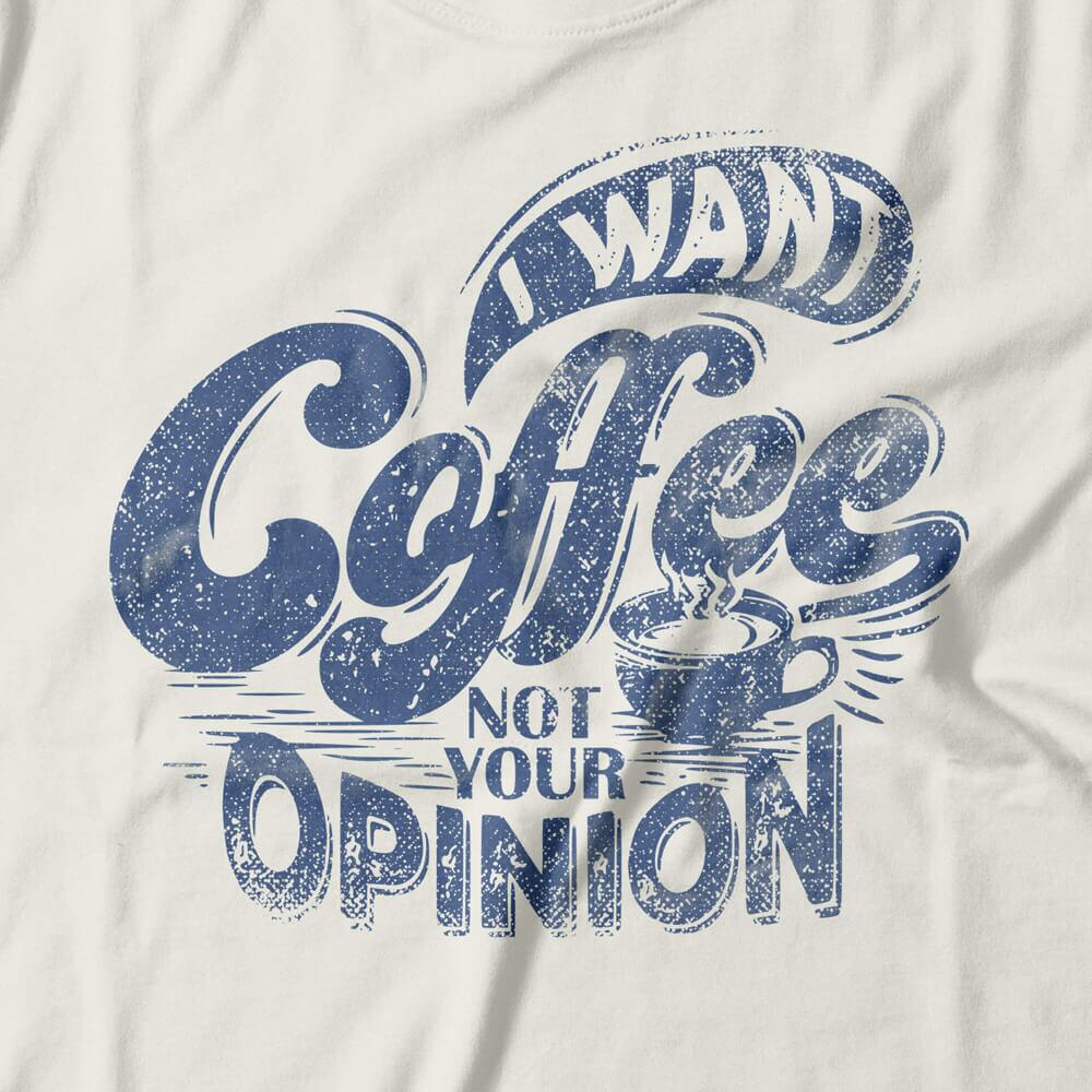 Camiseta Feminina I Want Coffee