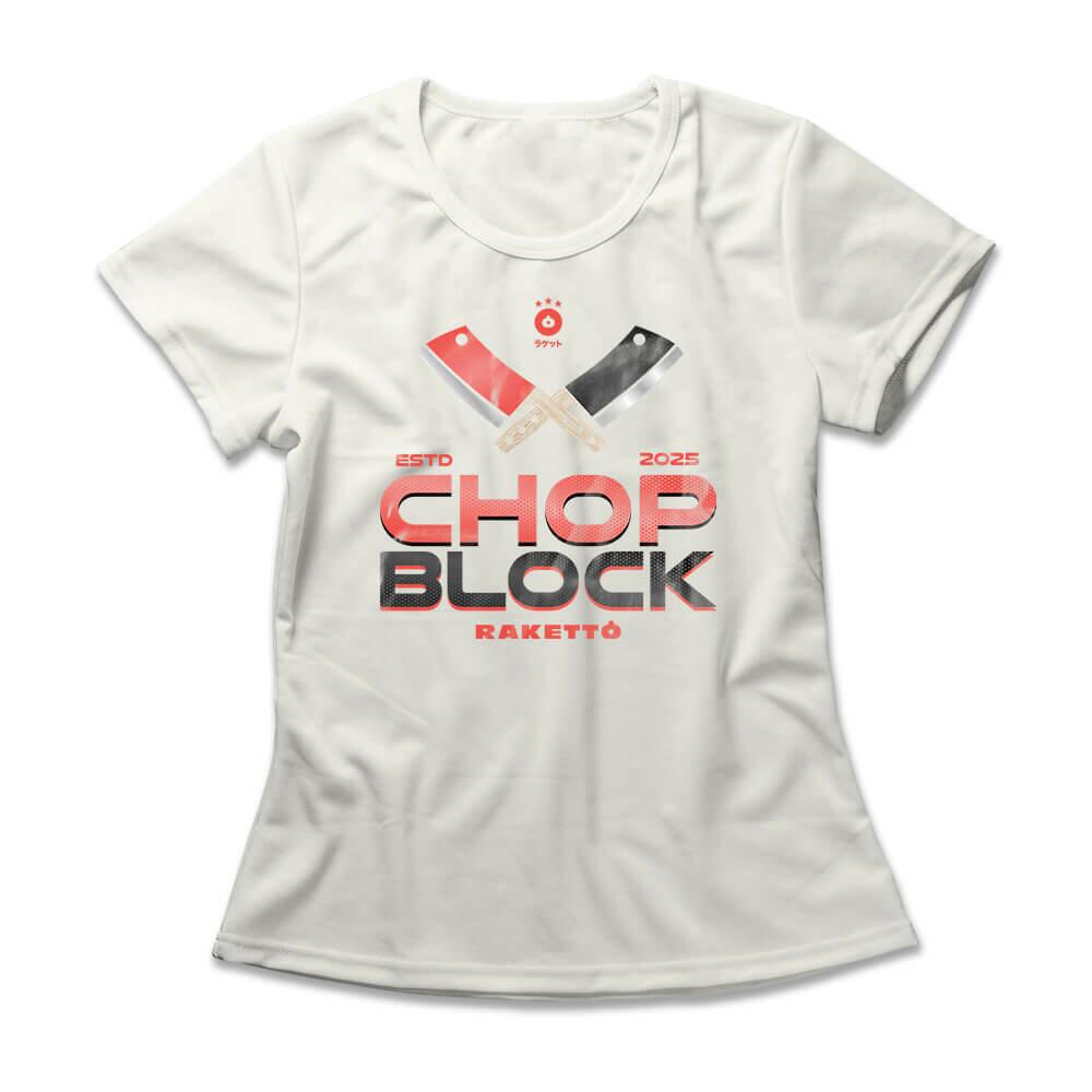 Camiseta Feminina Chop Block