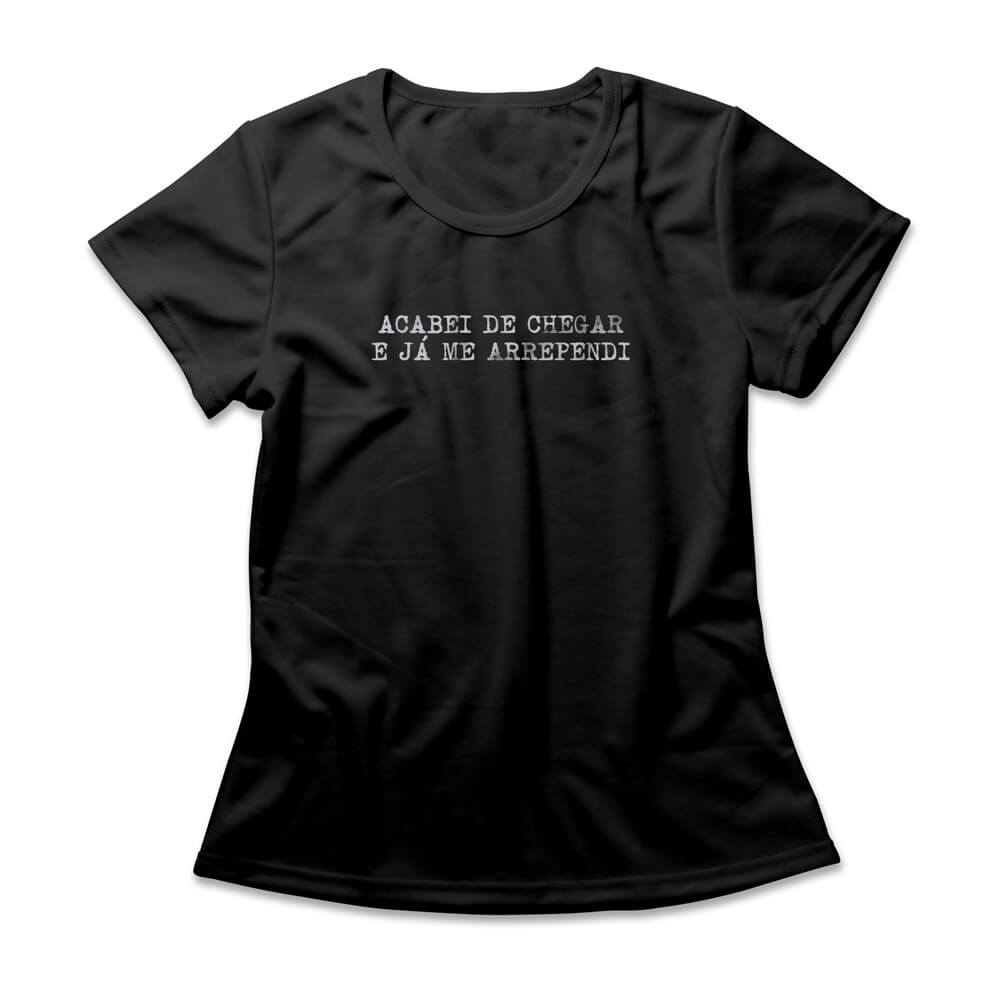 Camiseta Feminina Acabei de Chegar
