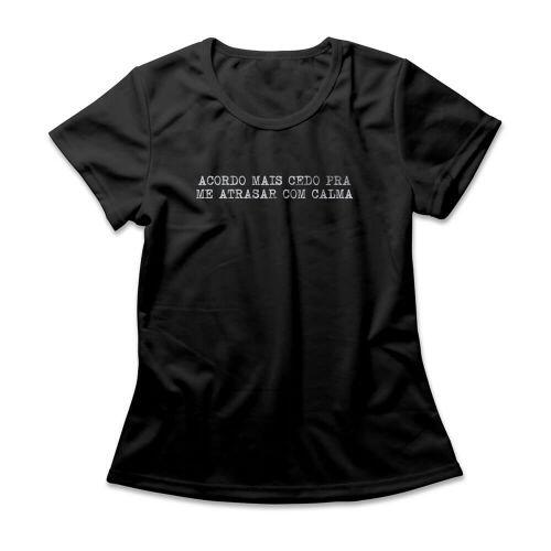 Camiseta Feminina Atrasar Com Calma