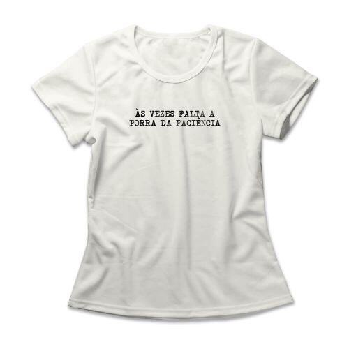 Camiseta Feminina Falta Paci�ncia