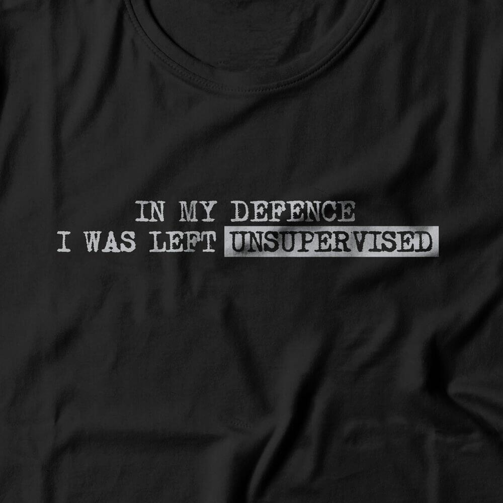 Camiseta Feminina I Was Left Unsupervised