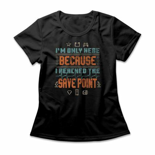 Camiseta Feminina I Reached The Save Point