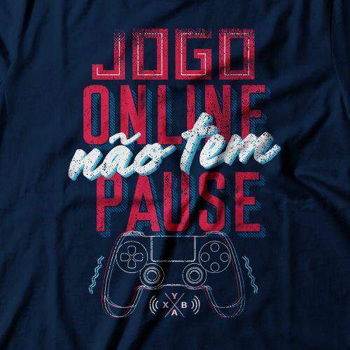 Camiseta Feminina Jogo Online N�o Tem Pausa