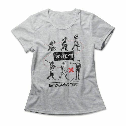 Camiseta Feminina Estragamos Tudo