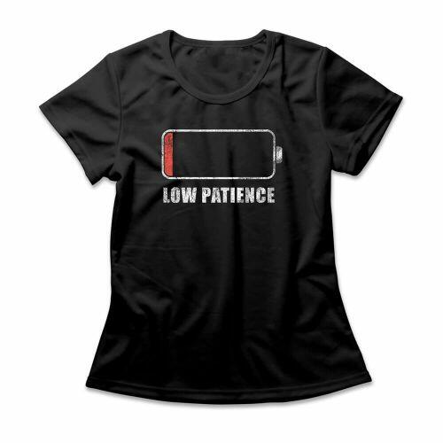 Camiseta Feminina Low Patience