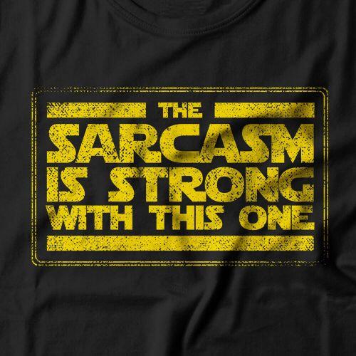 Camiseta Feminina Sarcasm Is Strong