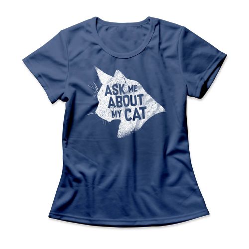 Camiseta Feminina About My Cat