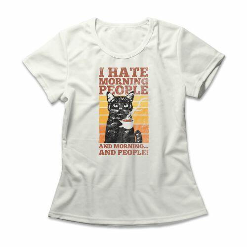 Camiseta Feminina Hate Morning People