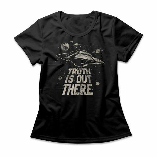 Camiseta Feminina The Truth Is Out There