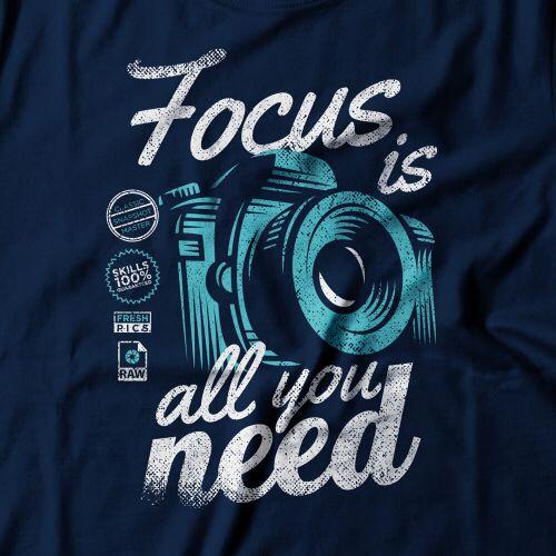 Camiseta Focus Is All You Need