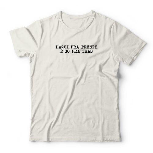 Camiseta Daqui Pra Frente