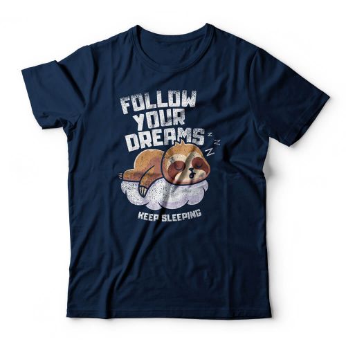 Camiseta Follow Your Dreams