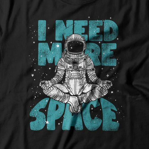 Camiseta I Need More Space
