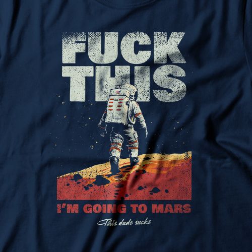 Camiseta I'm Going To Mars