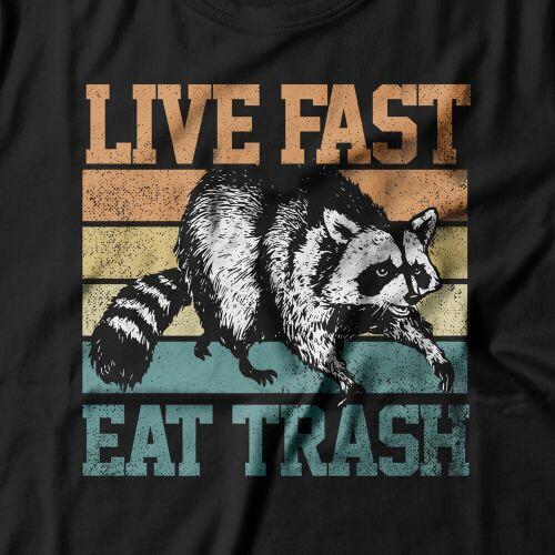 Camiseta Live Fast Eat Trash
