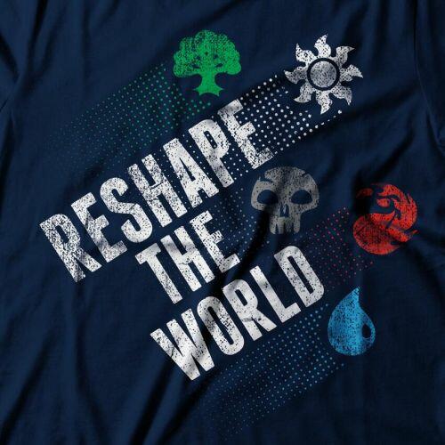 Camiseta Magic Reshape The World