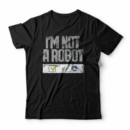 Camiseta I'm Not A Robot