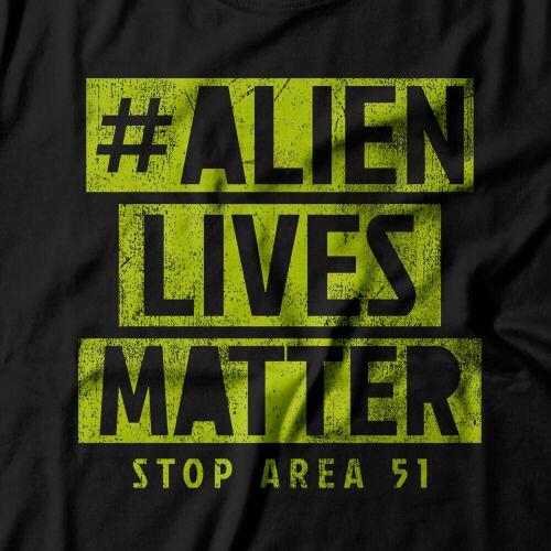Camiseta Alien Lives Matter