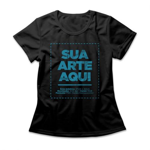 Camiseta Personalizada Feminina Frente - Envie a sua arte