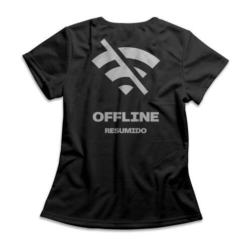 Camiseta Feminina Resumido Offline Peito e Costas