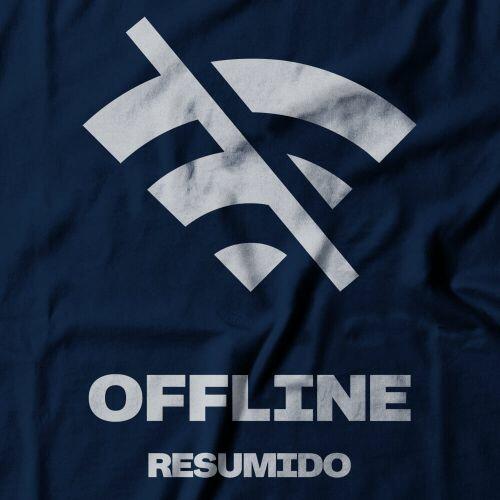 Camiseta Feminina Resumido Offline Peito e Costas
