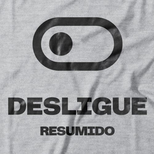 Camiseta Feminina Resumido Desligue Peito