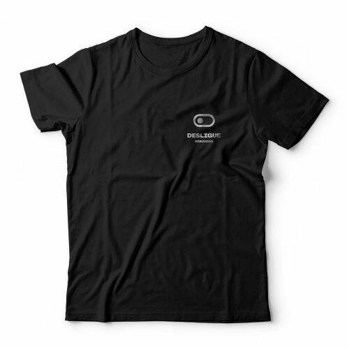 Camiseta Resumido Desligue Peito